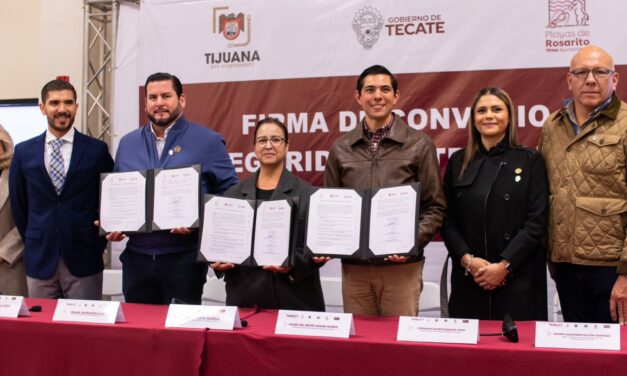 ALCALDES DE TIJUANA, ROSARITO Y TECATE, FIRMAN CONVENIO PARA CREAR LA POLICÍA METROPOLITANA