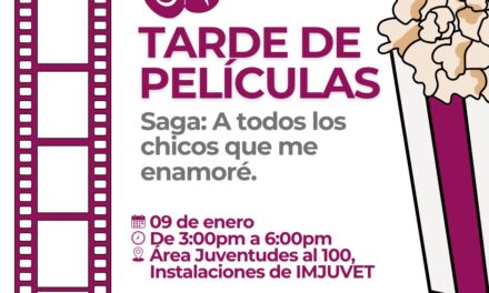 GOBIERNO DE TECATE INVITA A TARDE DE PELÍCULA ORGANIZADA POR IMJUVET