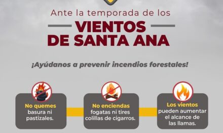 Se prevé que en las próximas horas se registren vientos de Santa Ana en el municipio: CMPC
