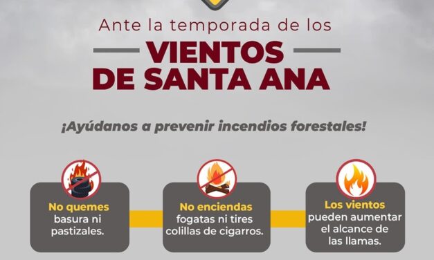 Se prevé que en las próximas horas se registren vientos de Santa Ana en el municipio: CMPC