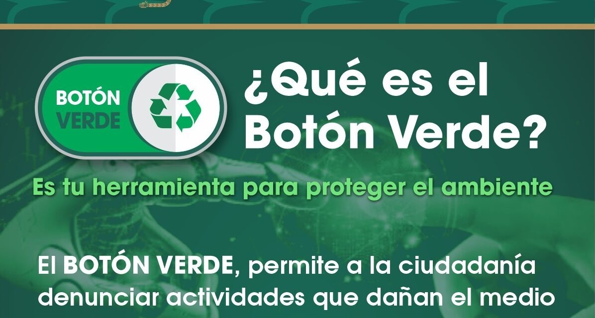 EXHORTA XXV AYUNTAMIENTO DE TIJUANA A LA CIUDADANÍA A UTILIZAR EL “BOTÓN VERDE”