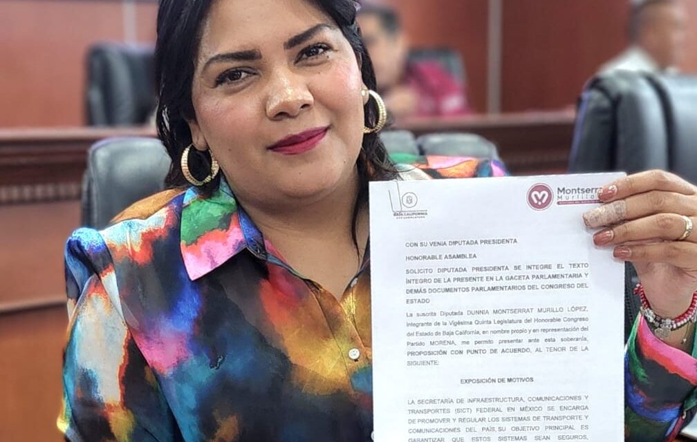 PIDE DIPUTADA MONTSE MURILLO A TITULAR DE SICT ABRIR VENTANILLA EN MEXICALI PARA TRÁMITE DEL “PERMISO DE CONECTIVIDAD”