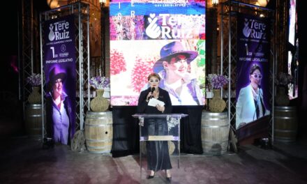 PRESENTA DIPUTADA TERE RUIZ PRIMER INFORME DE ACTIVIDADES LEGISLATIVAS Y DE GESTIÓN SOCIAL