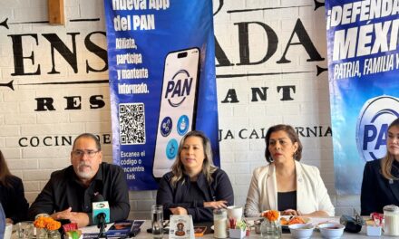 PAN RELANZA SU PROYECTO EN BAJA CALIFORNIA CON APERTURA A LA CIUDADANÍA Y DEFENSA DE CAUSAS SOCIALES