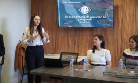 SE PRESENTA FORMALMENTE EL ATLAS DE RIESGOS DE SAN QUINTÍN
