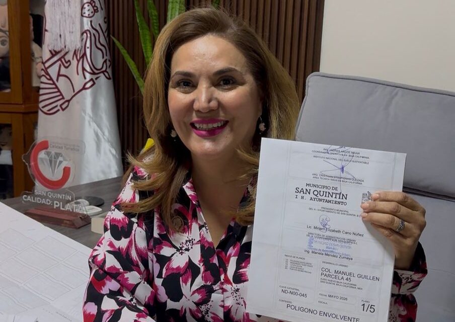 San Quintín recibe la mayor inversión pública de su historia: Miriam Cano Núñez