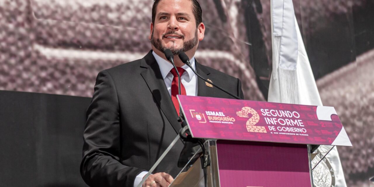 OFRECE ISMAEL BURGUEÑO SU SEGUNDO INFORME COMO ALCALDE DE TIJUANA